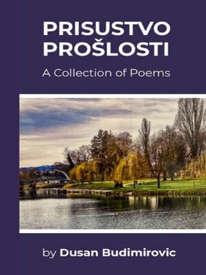cover image of Prisustvo Proslosti